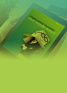 Cover image for the eBook 'Compliance Training: Stop Ticking the Boxes,' highlighting a deeper approach to compliance training that bridges organizational goals and employee perspectives for meaningful, impactful learning experiences.